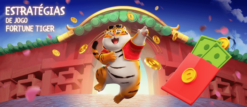 Fortune Tiger Estratégia de Ganho